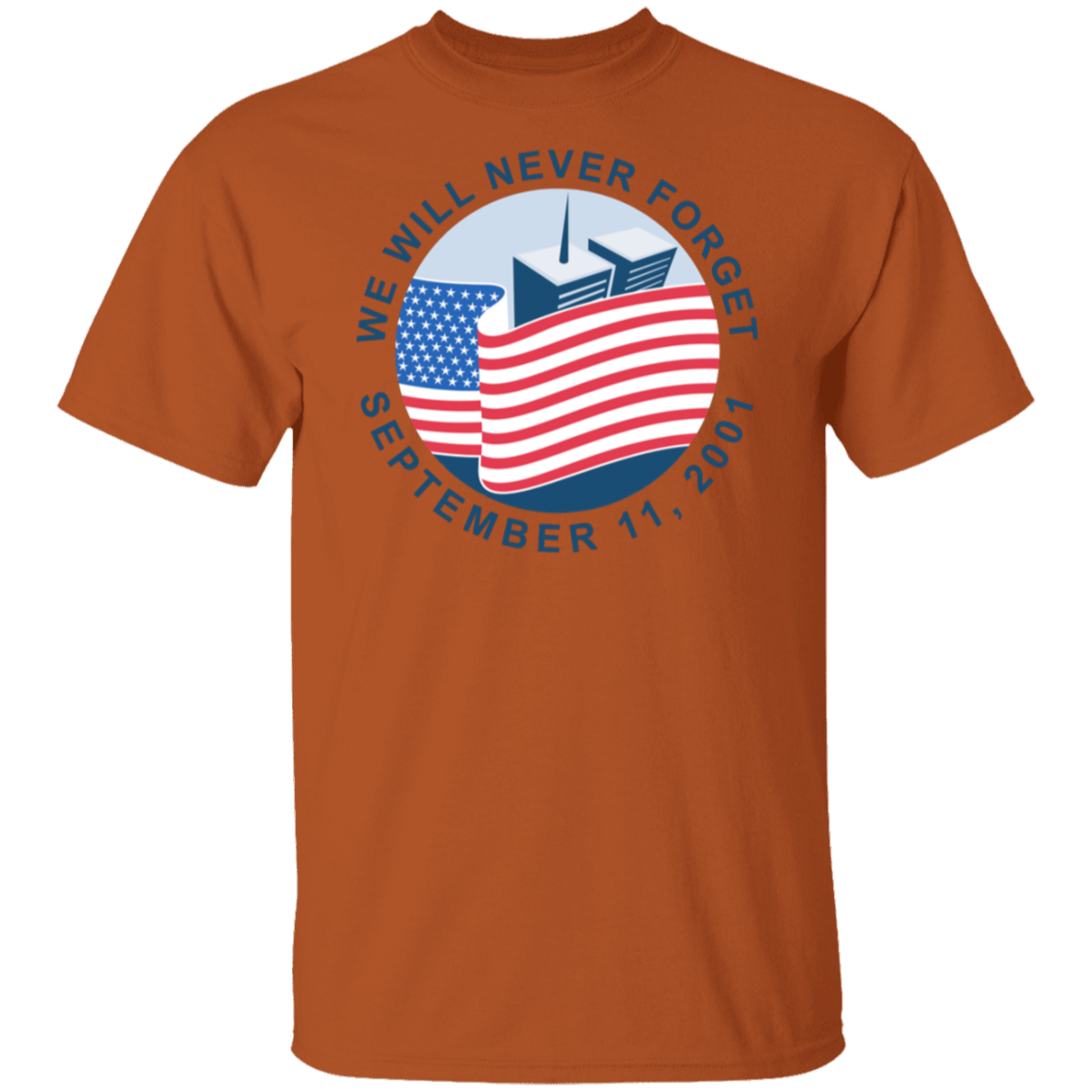 We will never forget G500 T-Shirt