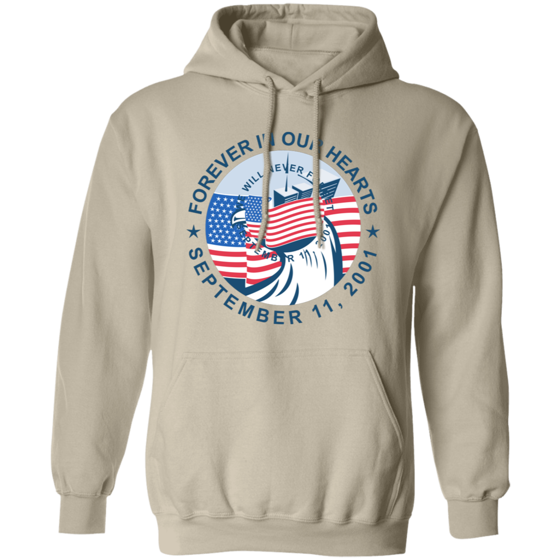9/11 Forever in our Hearts G185 Pullover Hoodie