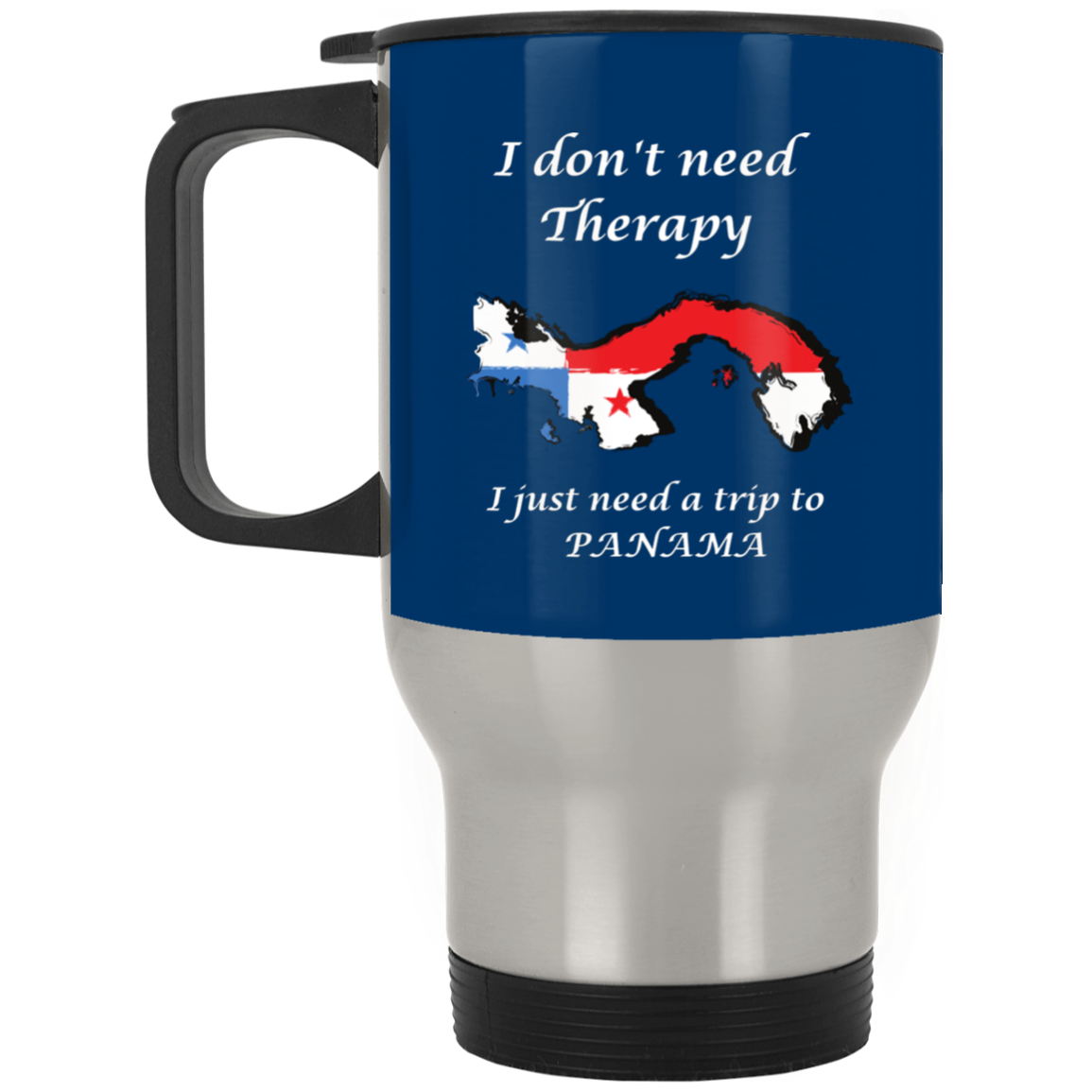 I don't need Therapy | Silver Stainless Travel Mug