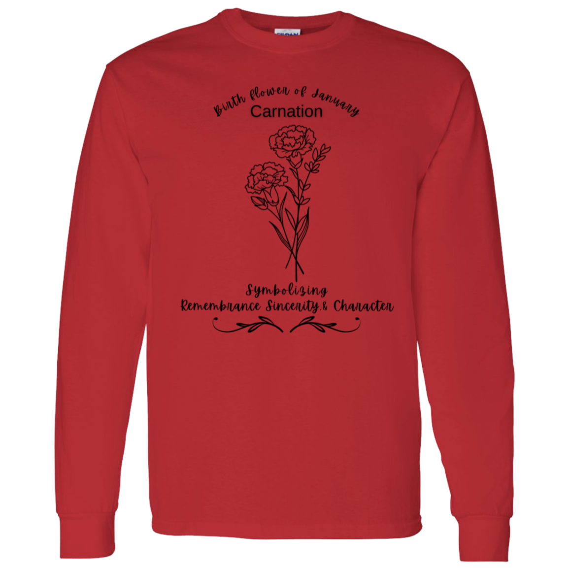 January Birth Flower- LS T-Shirt