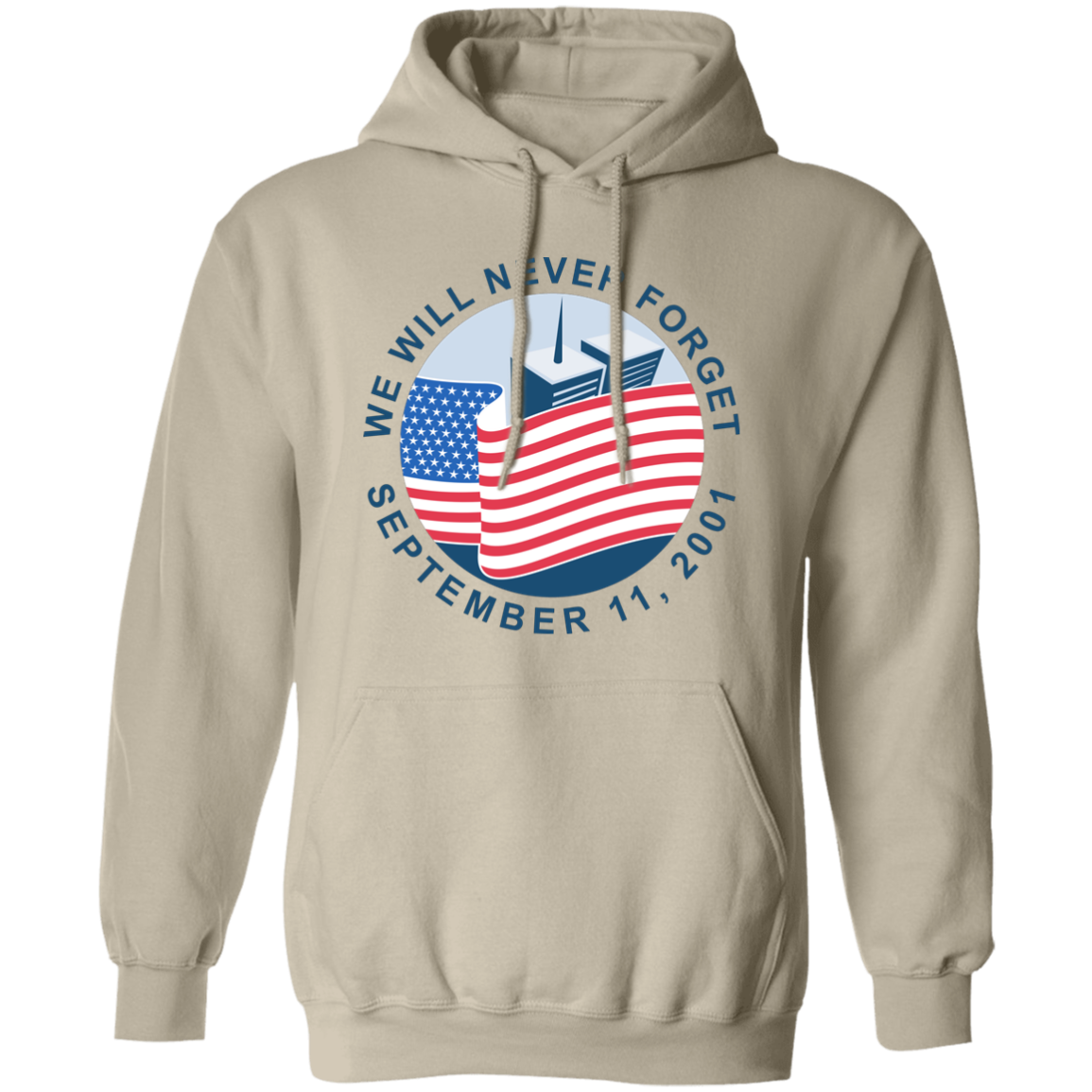 9/11 We Will Never Forget G185 Pullover Hoodie