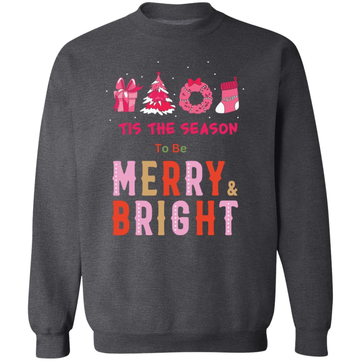 Tis The Season Crewneck Pullover Sweatshirt
