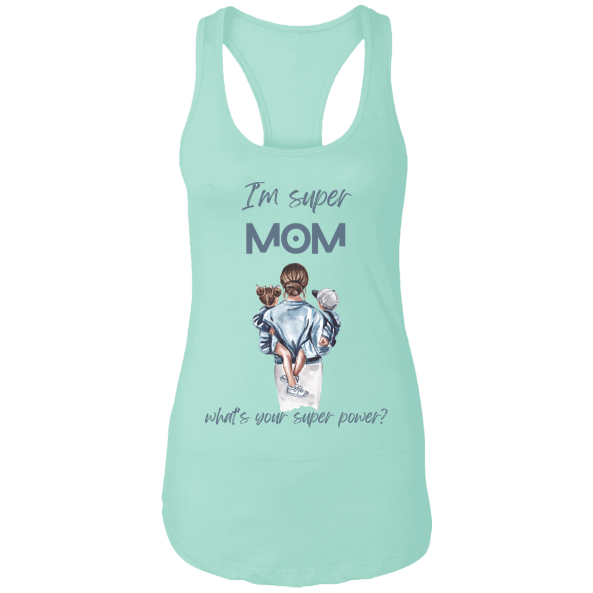 I'm Super Mom, Ladies Ideal Racerback Tank
