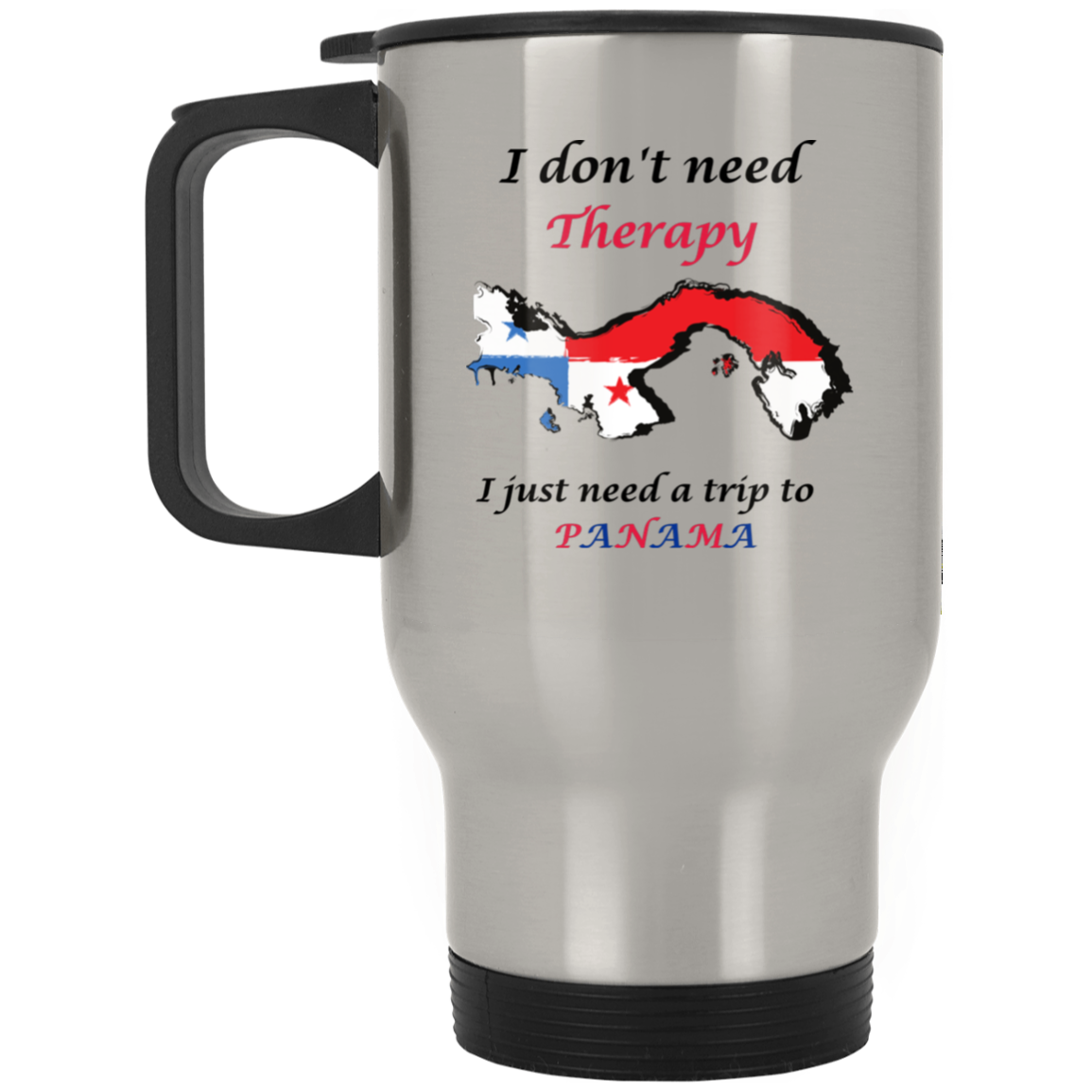 I don't need Therapy | Silver Stainless Travel Mug