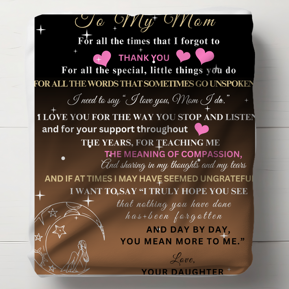 To My Mom - I Love You - Cozy Plush Blanket 50x60