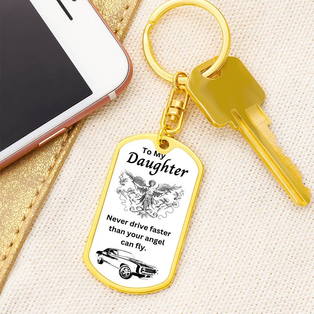 To my Daughter | Don't fly faster than,,,,,|Personalized Engraving| Dog Tag with Swivel Keychain