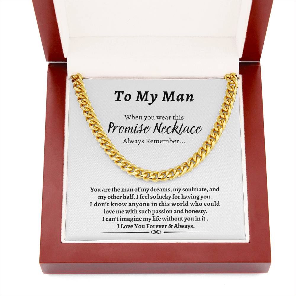 To My Man | Always Remember | Promise Cuban Link Necklace