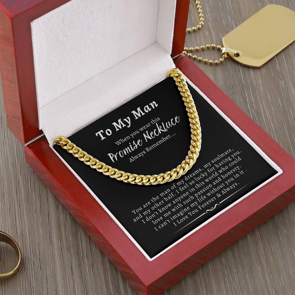 To My Man | My Soulmate | Cuban Link Necklace