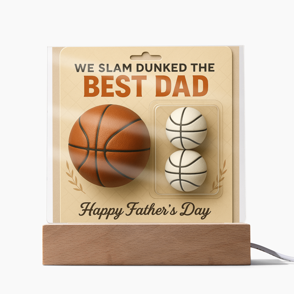 We Slam Dunked - The Best Dad - Acrylic Square Plaque