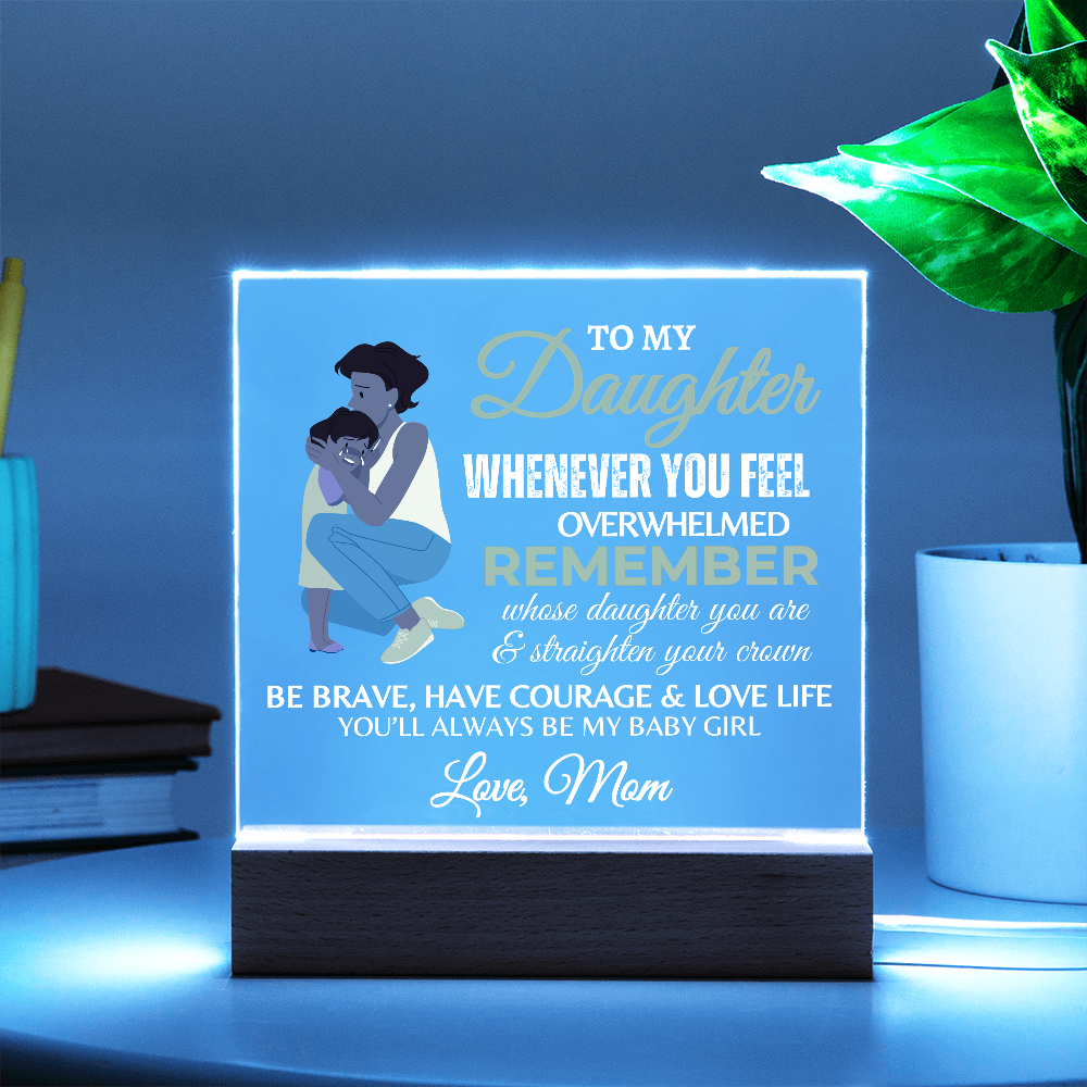 To My Daughter | Graduation Gift | Acrylic Square Plaque