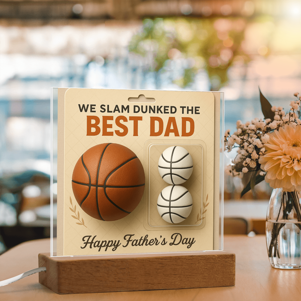 We Slam Dunked - The Best Dad - Acrylic Square Plaque