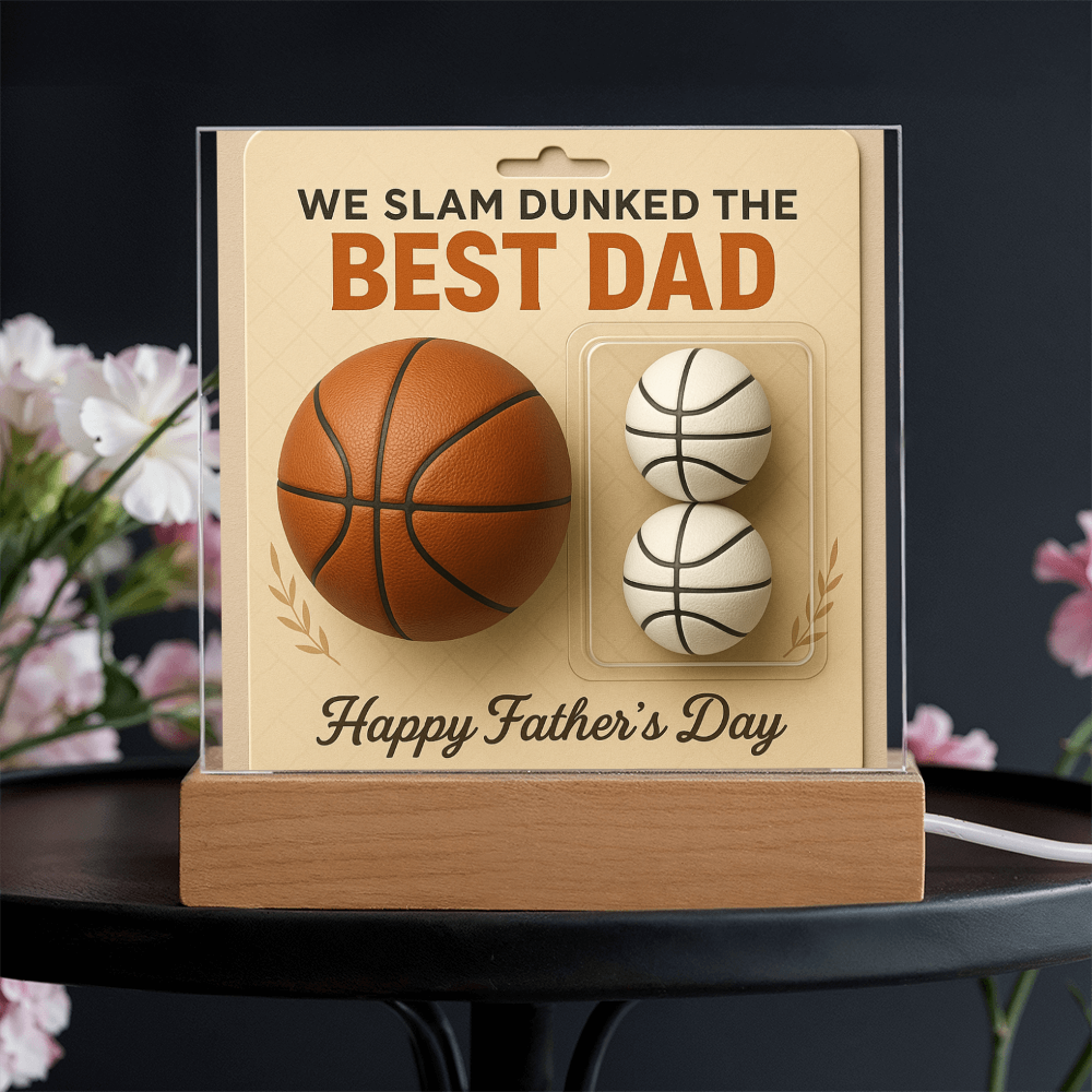 We Slam Dunked - The Best Dad - Acrylic Square Plaque