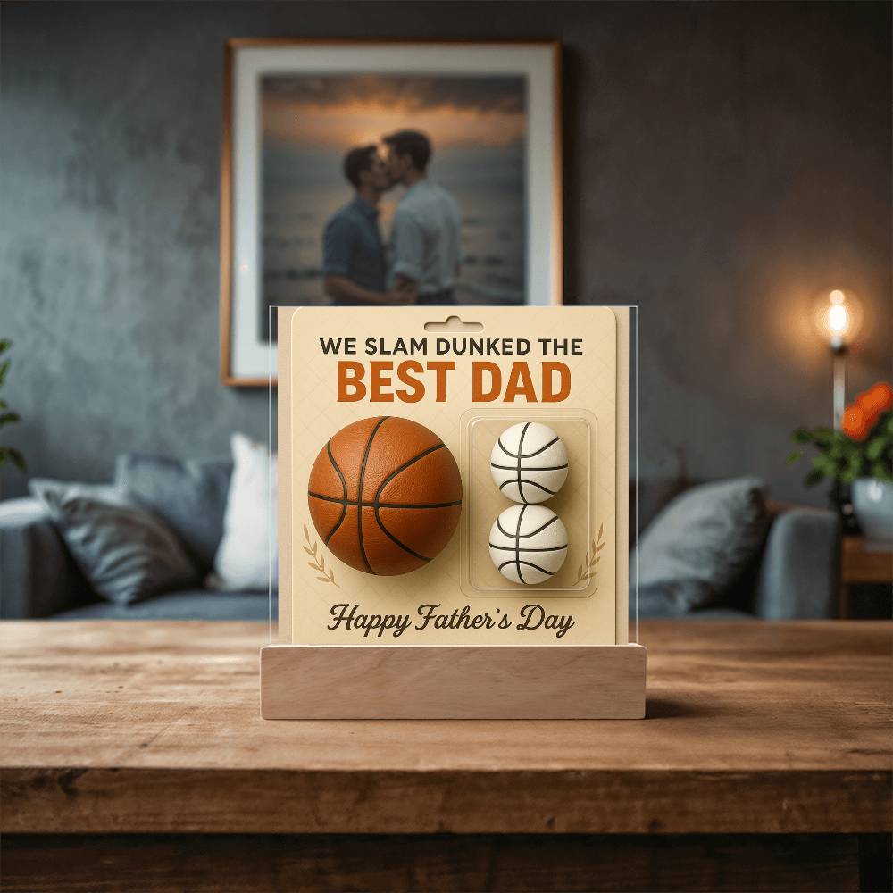 We Slam Dunked - The Best Dad - Acrylic Square Plaque
