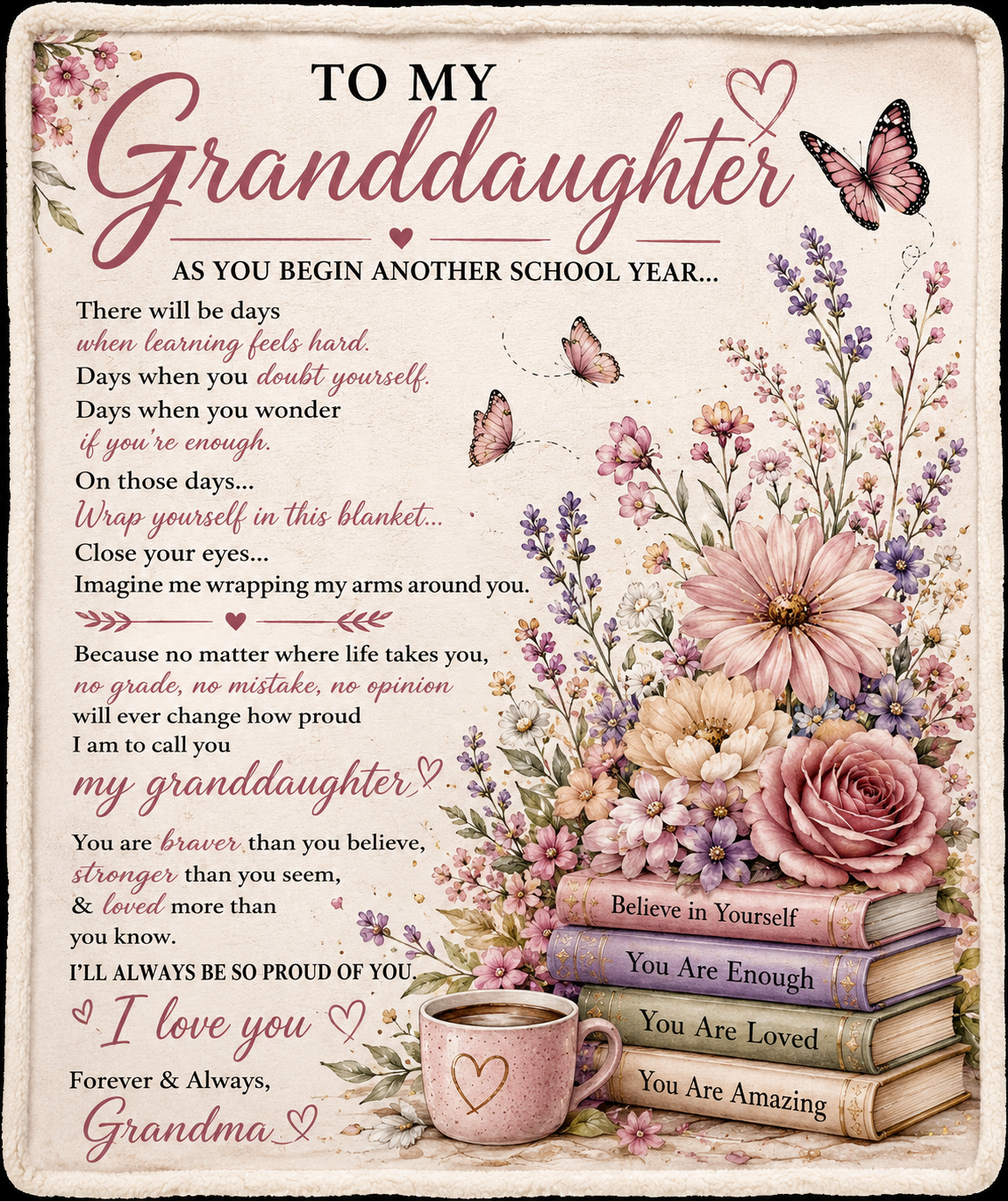 To My Granddaughter Back-to-School Blanket – Inspirational Gift from G randma –Cozy Throw Blanket
