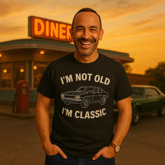 I'm Not Old  I'm Classic T-Shirt