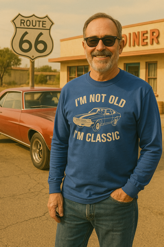 I'm Not Old  I'm Classic LS T-Shirt
