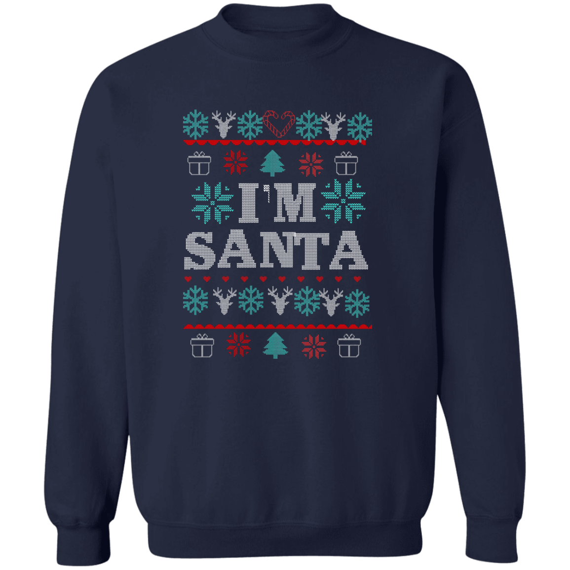 I'm Santa  | Ugly T-shirt, Sweatshirt, Hoodie