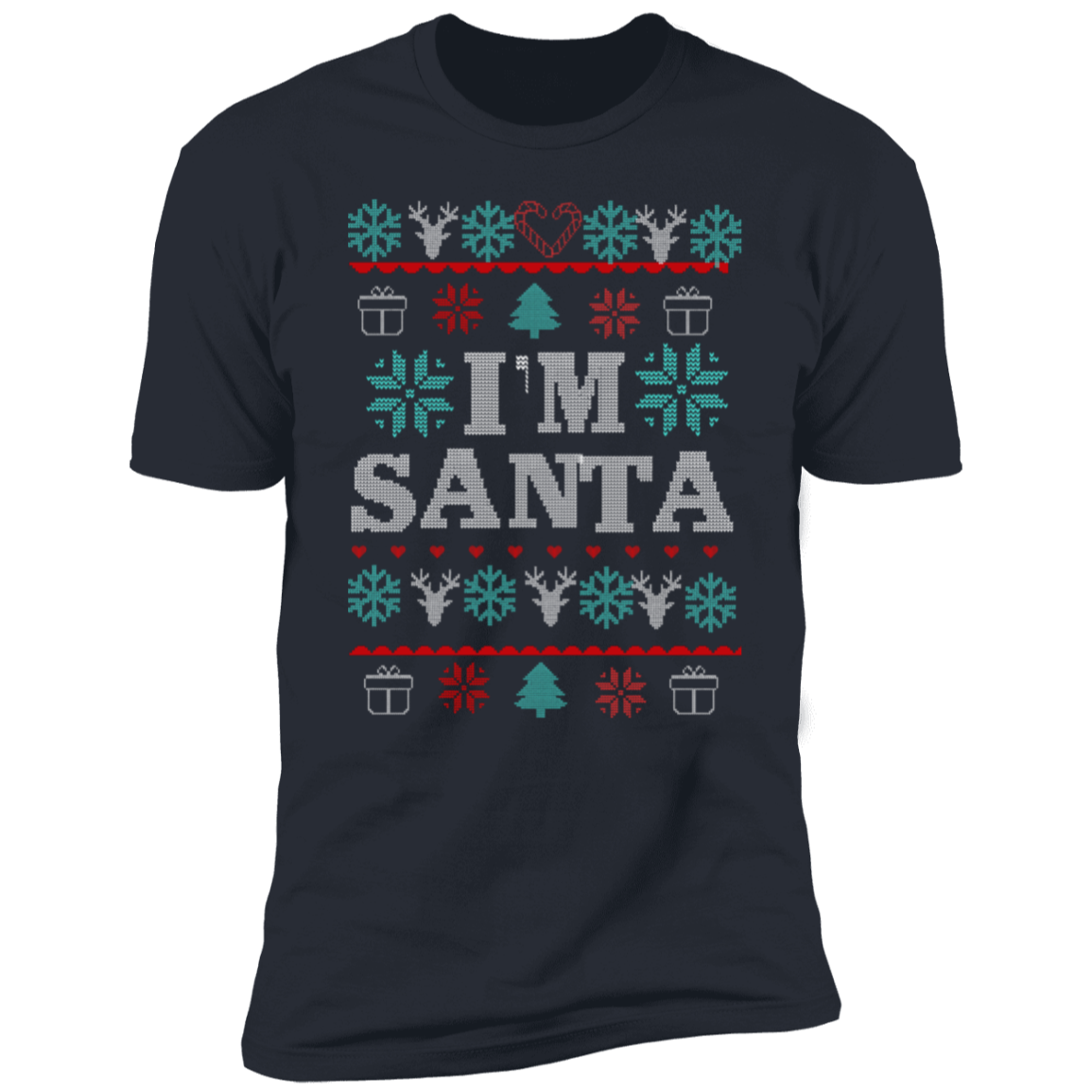 I'm Santa - Christmas Ugly  Premium Short Sleeve T-Shirt