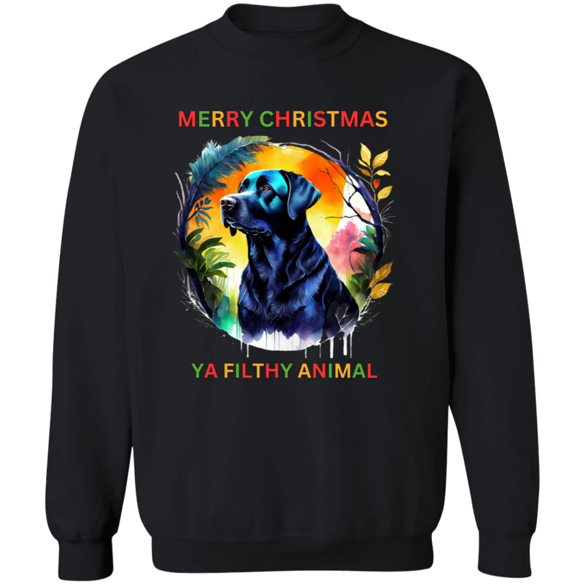 Merry Christmas Ya Filthy..... Crewneck Pullover Sweatshirt