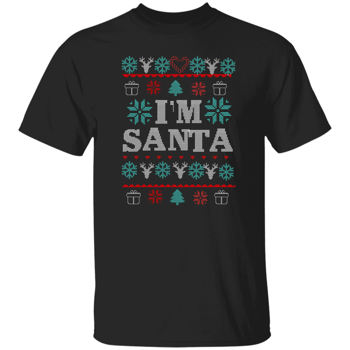 I'm Santa  | Ugly T-shirt, Sweatshirt, Hoodie