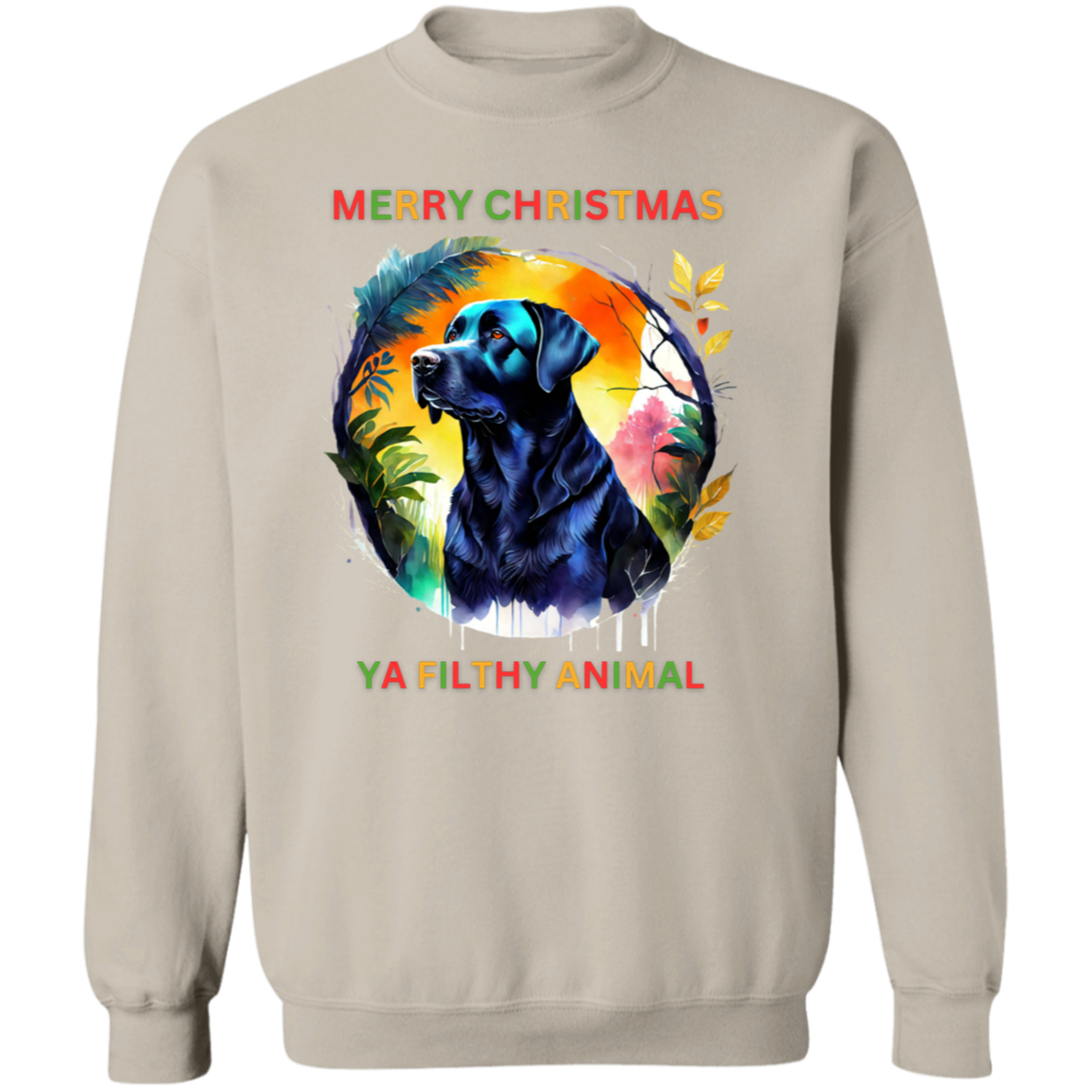 Merry Christmas Ya Filthy...... Crewneck Pullover Sweatshirt