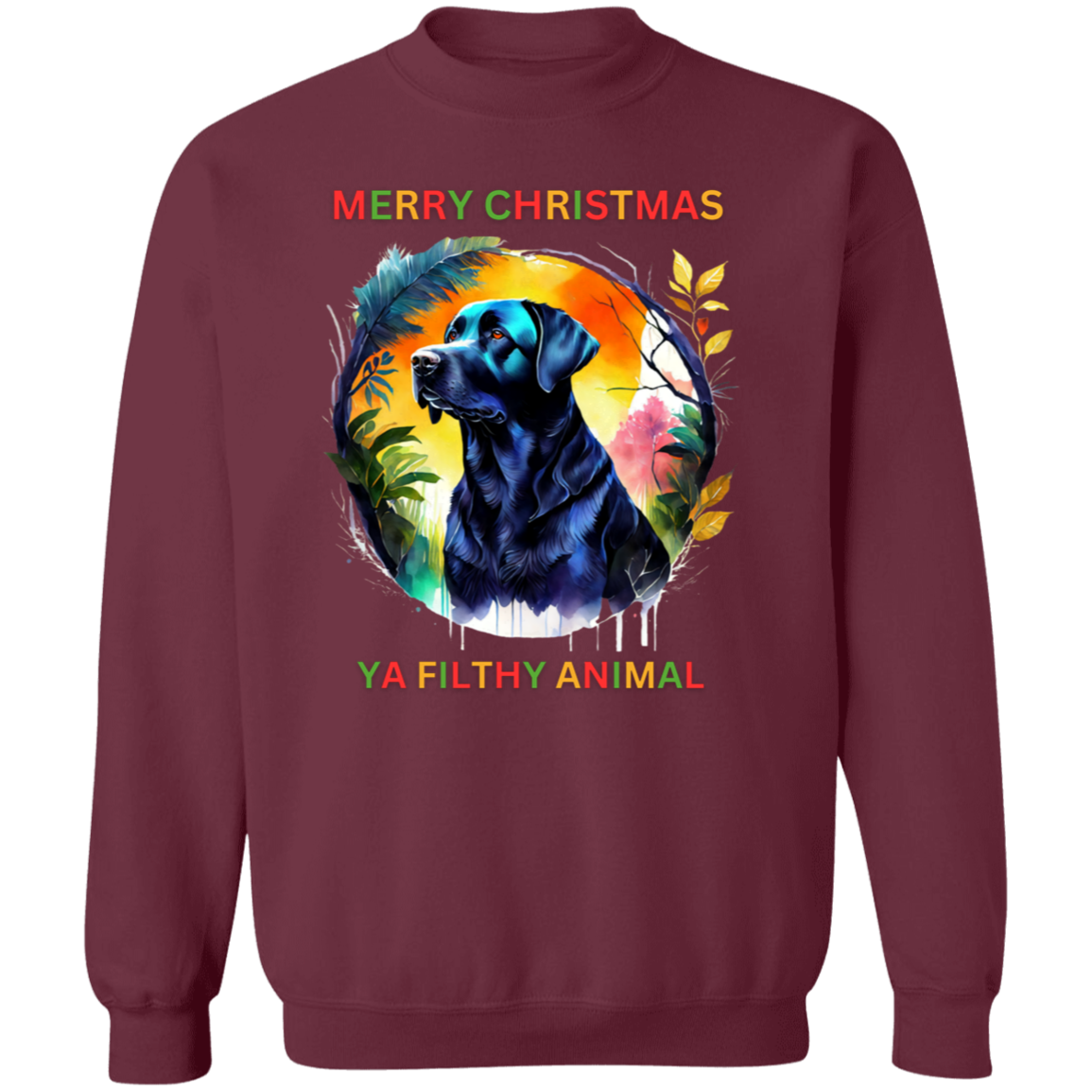 Merry Christmas Ya Filthy...... Crewneck Pullover Sweatshirt