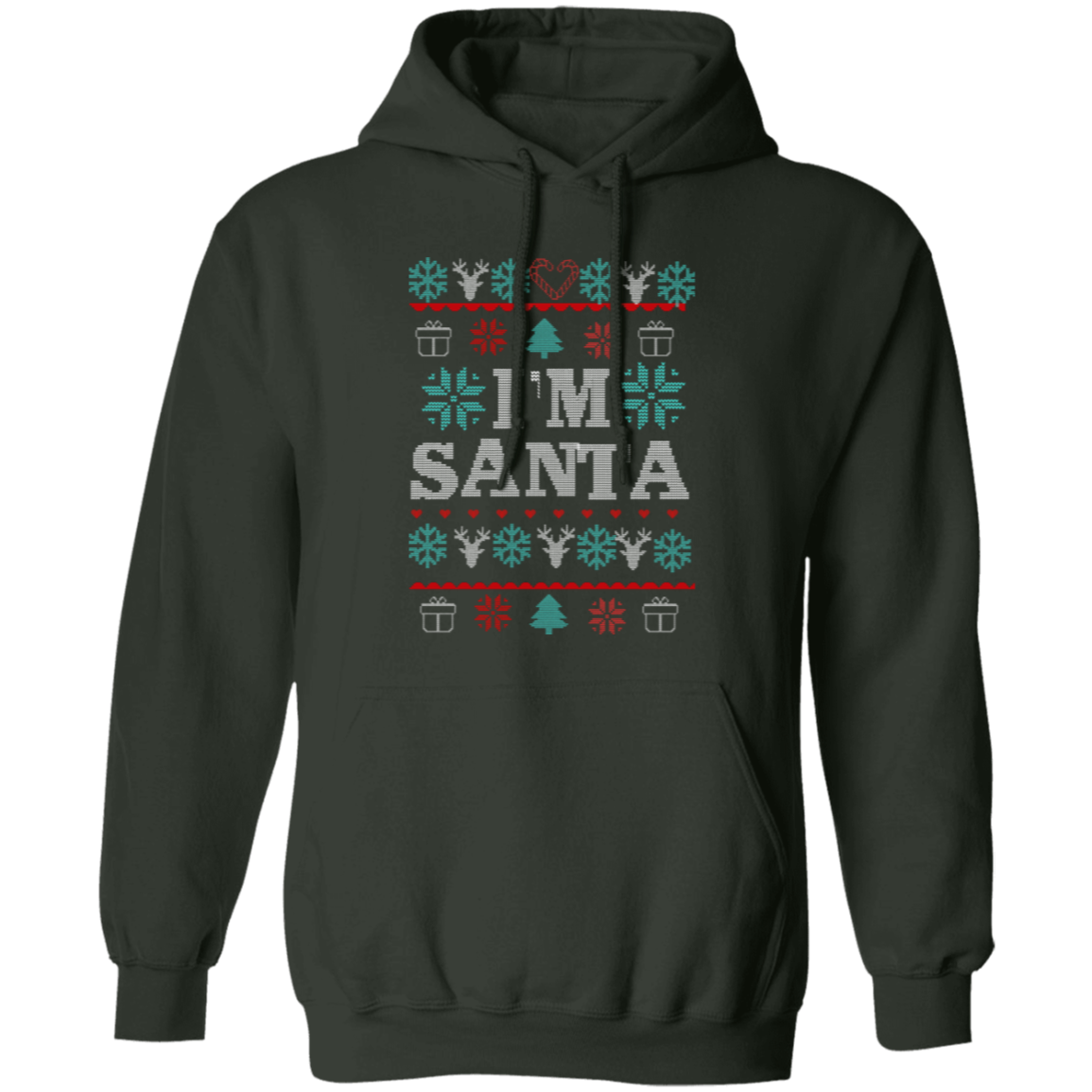 I'm Santa  | Ugly T-shirt, Sweatshirt, Hoodie