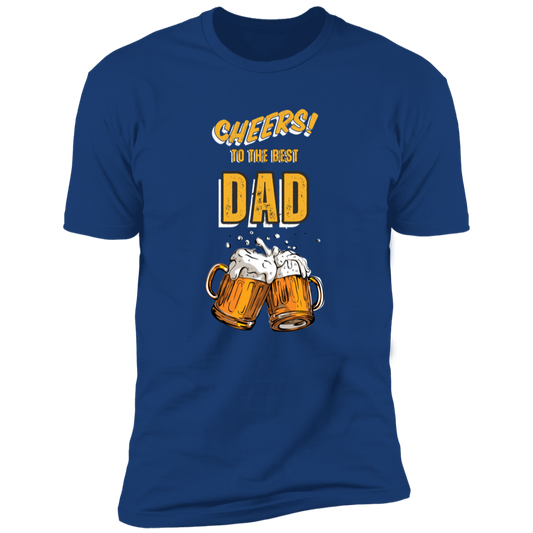 Cheers To The Best Dad | Short Sleeve T-Shirt