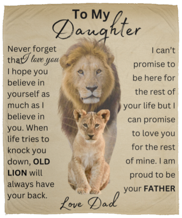 To My Daughter | Old Lion | Cozy Plush Fleece Blanket - 50x60