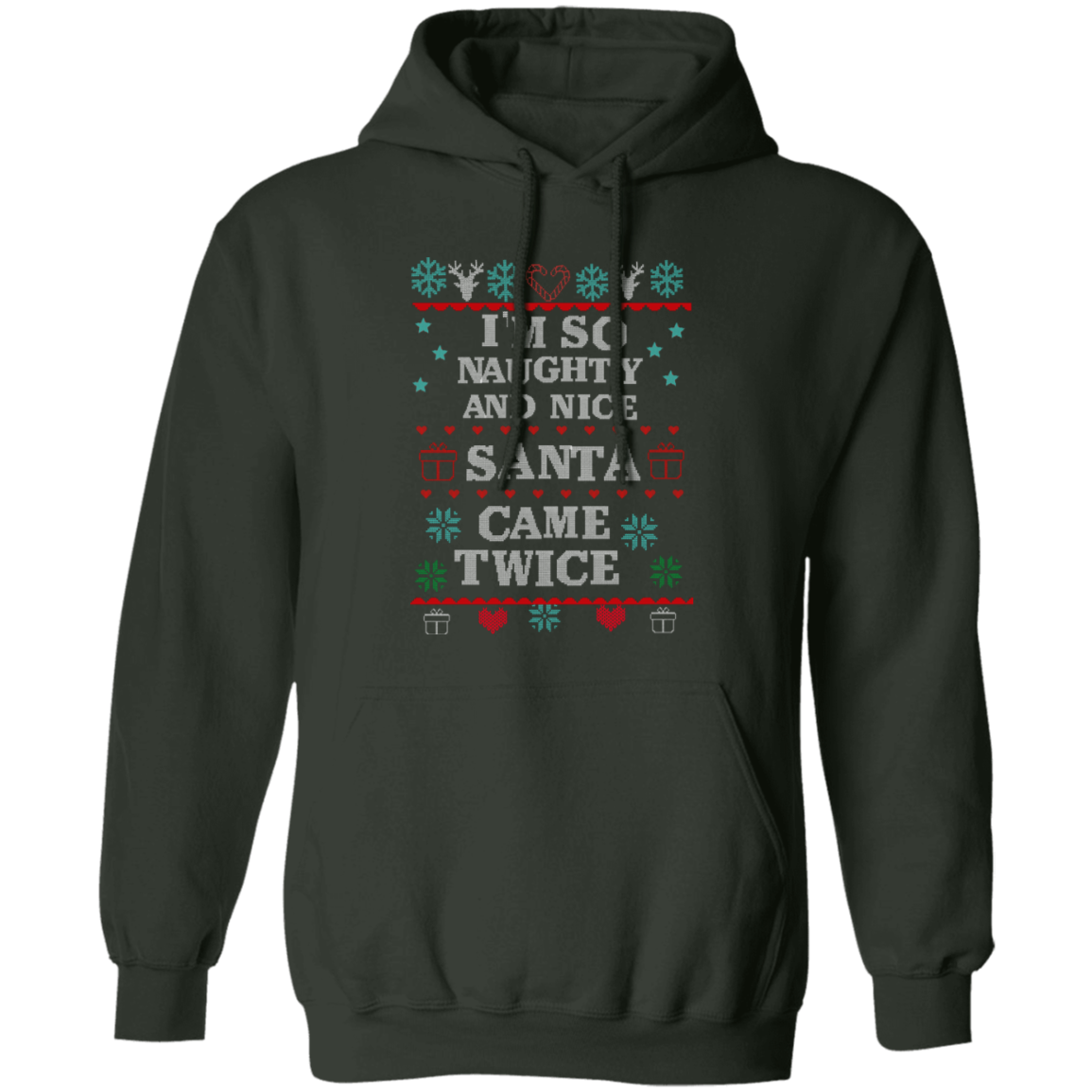 I'm so naughty and nice | T-shirt, Sweatshirt, Hoodie