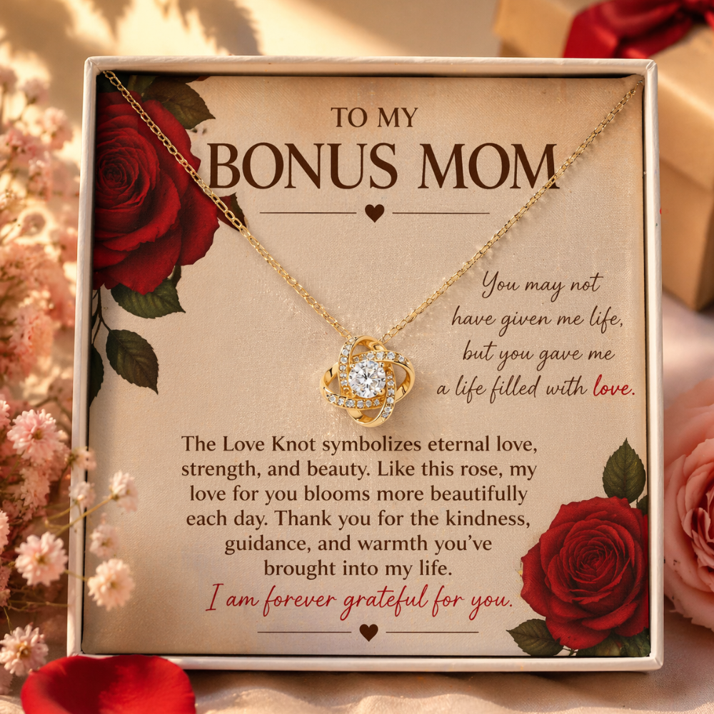 To My Bonus Mom – A Gift From The Heart
