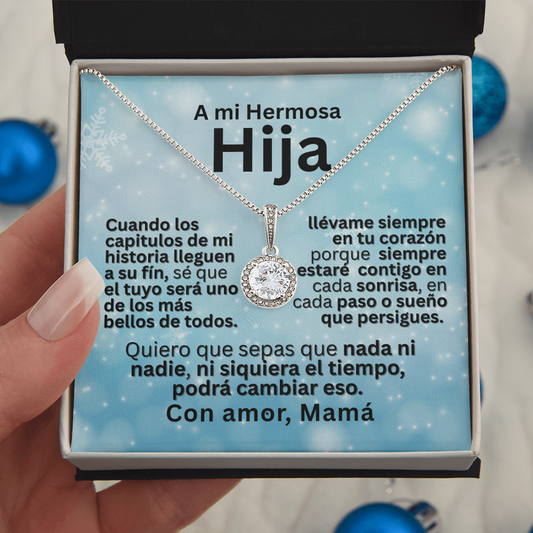 Para Mi Hija — Eternal Hope Necklace con Mensaje en Español