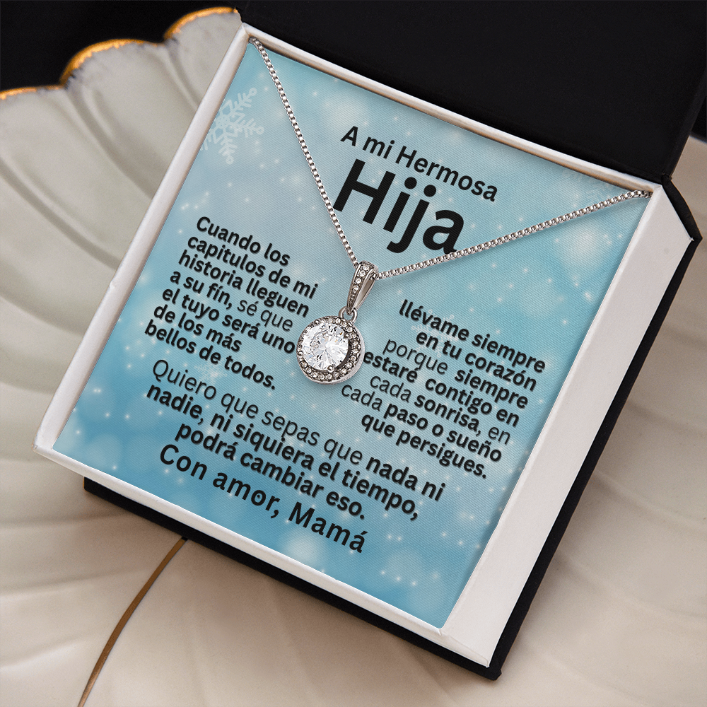 Collar “Eternal Hope” – A Mi Hermosa Hija | Mensaje de Mamá
