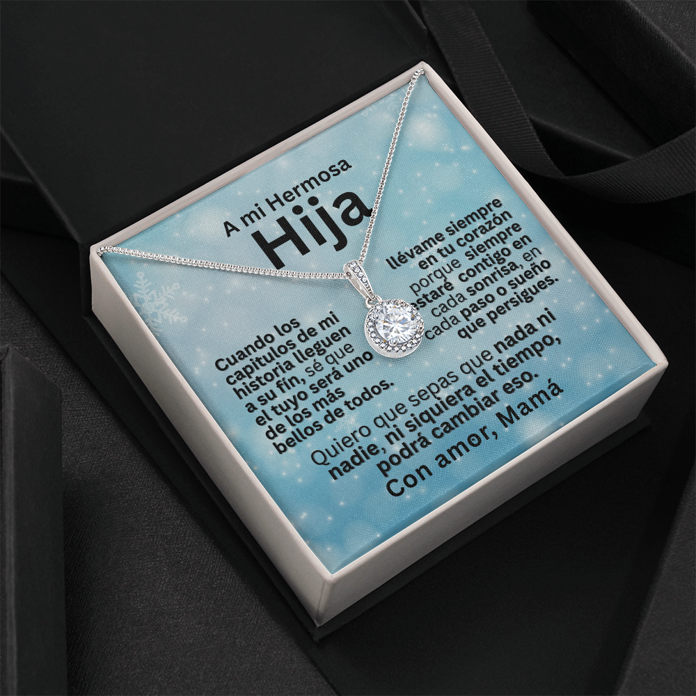 Collar “Eternal Hope” – A Mi Hermosa Hija | Mensaje de Mamá