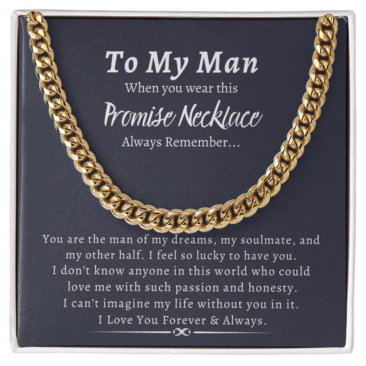 To My Man | Promise Necklace | Cuban Link Chain