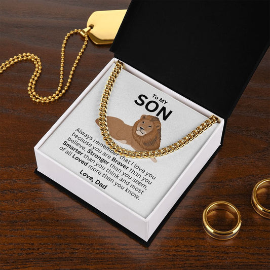 To My Son | You are Braver than you Believe | Cuban Link Chain