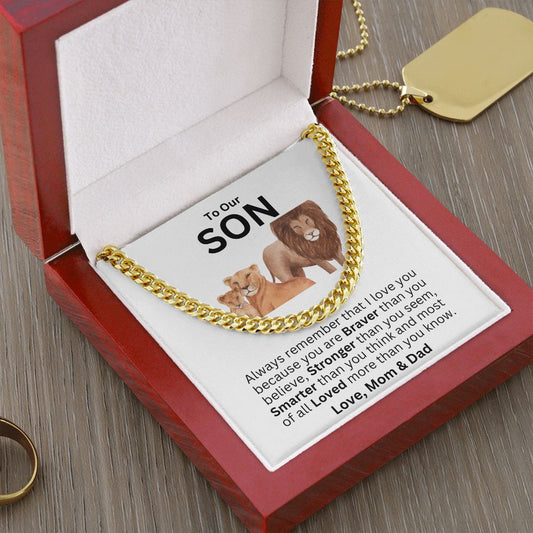 To Our Son | Braver than you believe| Cuban Link Chain