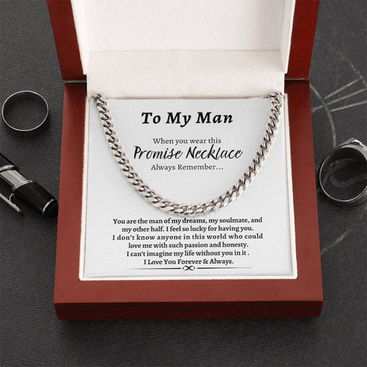 To My Man | Always Remember | Promise Cuban Link Necklace