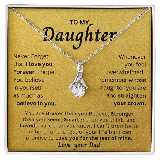 To my Daughter From Dad | You are Loved more than you know | Alluring Beauty Necklace