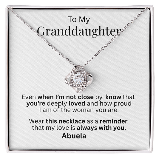 To  My Granddaughter Necklace – From Abuela | Love Knot Necklace Gift