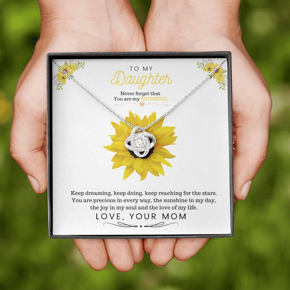 To My Daughter |  You Are My Sunshine  | Love Knot Necklace