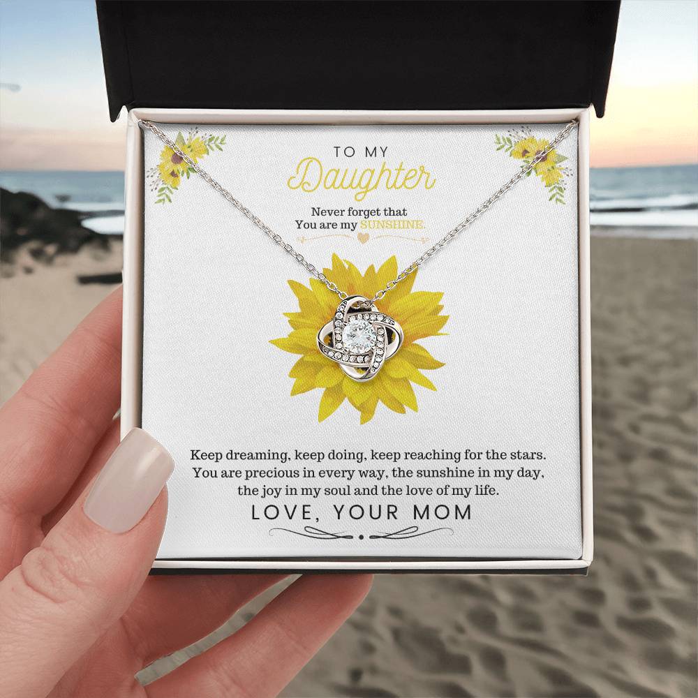 To My Daughter |  You Are My Sunshine  | Love Knot Necklace