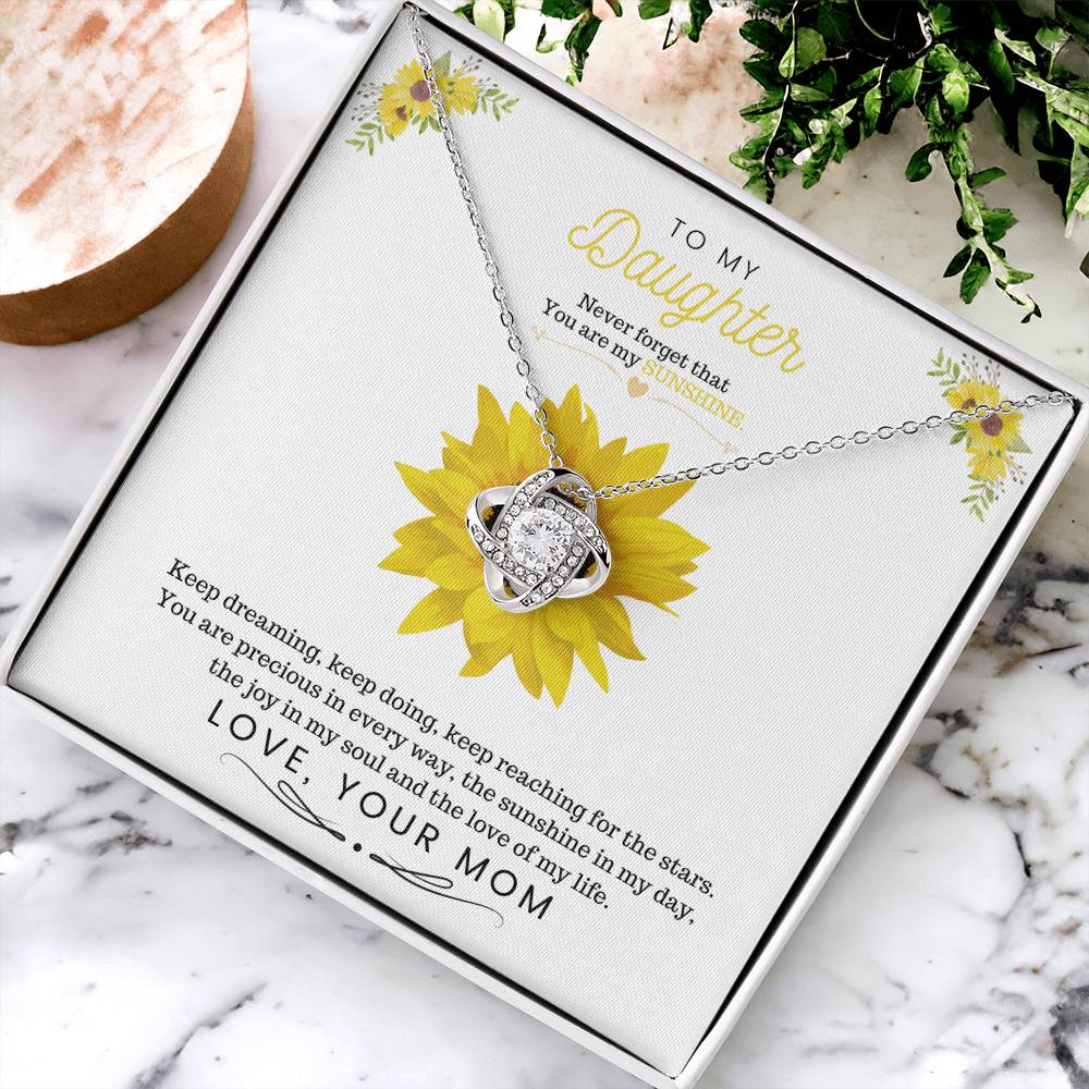 To My Daughter |  You Are My Sunshine  | Love Knot Necklace