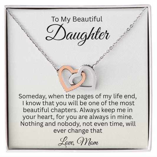 To My Beautiful Daughter – You Are One of the Most Beautiful Chapters | Interlocking Hearts Necklace