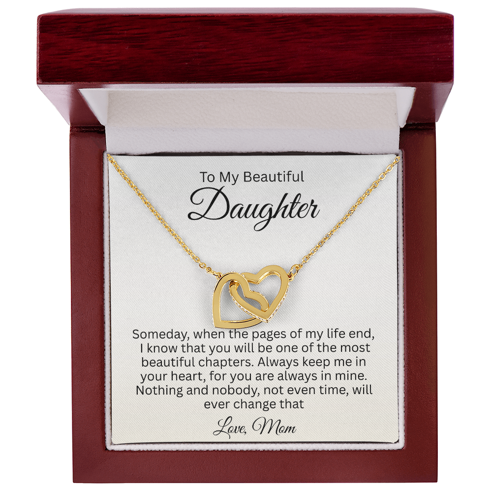 To My Beautiful Daughter – You Are One of the Most Beautiful Chapters | Interlocking Hearts Necklace