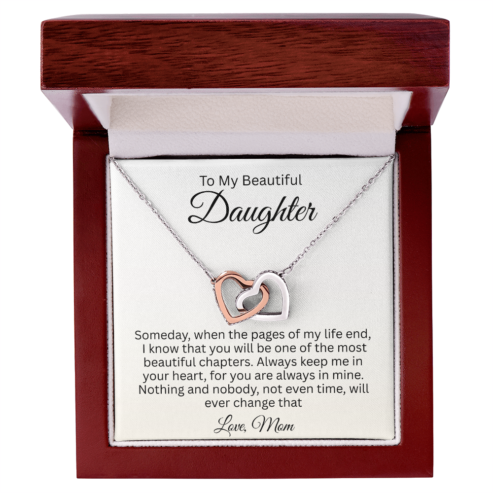 To My Beautiful Daughter – You Are One of the Most Beautiful Chapters | Interlocking Hearts Necklace