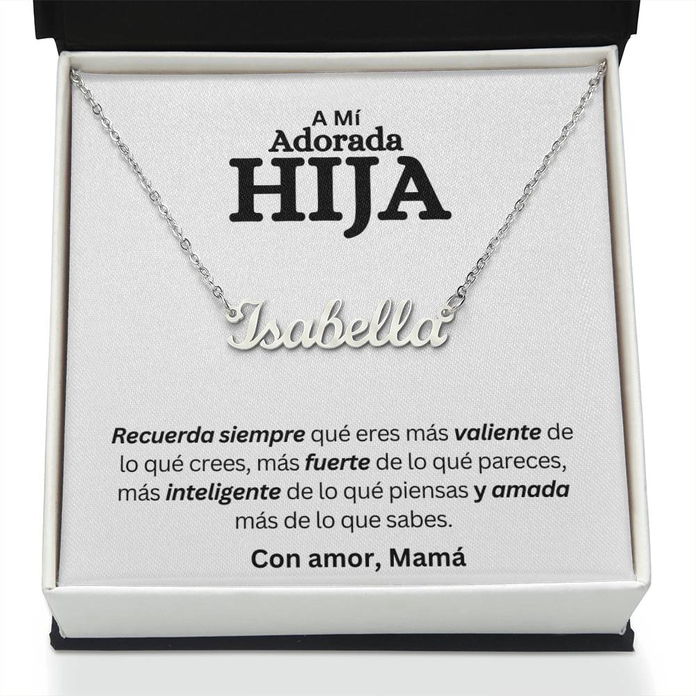 A mi Adorada Hija | Más Valiente de lo qué crees | Collar con Nombre Personalizadoli