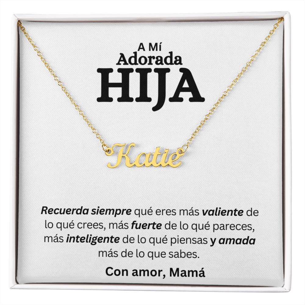 A mi Adorada Hija | Más Valiente de lo qué crees | Collar con Nombre Personalizadoli