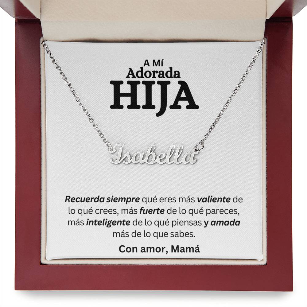 A mi Adorada Hija | Más Valiente de lo qué crees | Collar con Nombre Personalizadoli