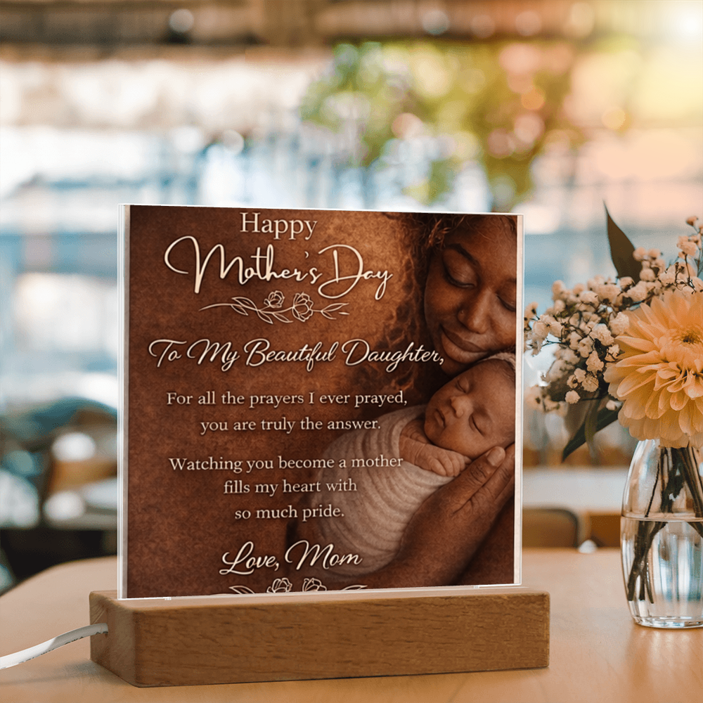 To My Daughter – Mother’s Day Keepsake